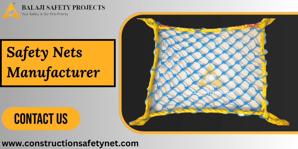 Safety Nets Manufacturer