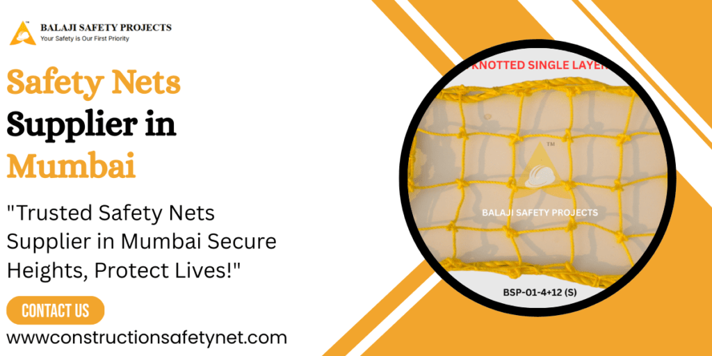 Safety Nets Supplier in Mumbai