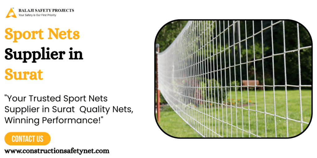Sport Nets Supplier in Surat