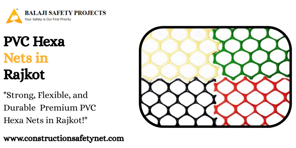 PVC Hexa Nets in Rajkot