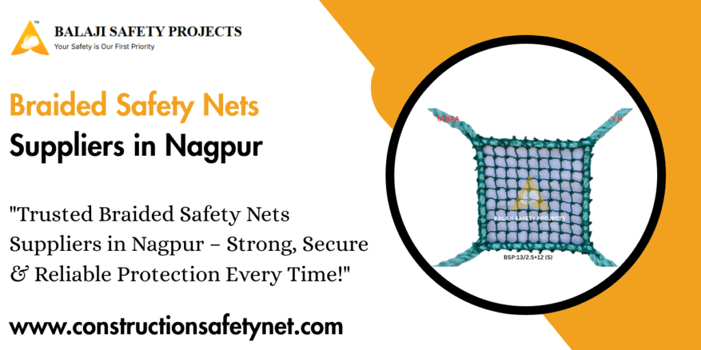 Braided Safety Nets Suppliers in Nagpur