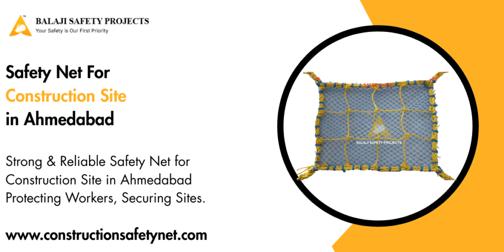 Safety Net For Construction Site in Ahmedabad